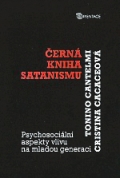 Tonino Cantelmi, Cristina Cacaceová:<br/>Černá kniha satanismu